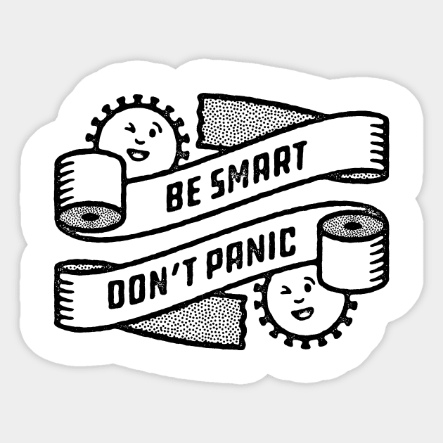 Be Smart Don't Panic Sticker by Atomicvibes